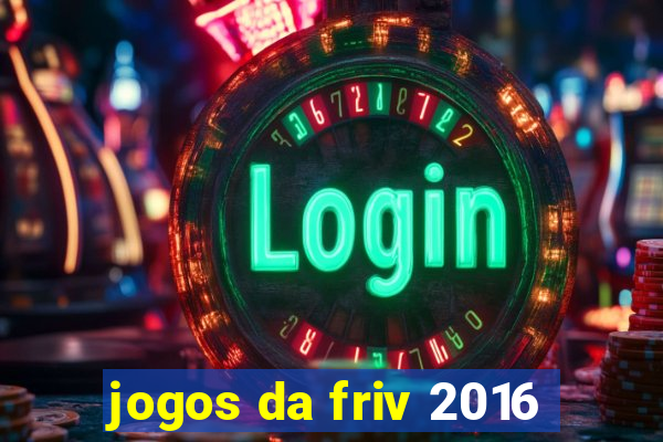 jogos da friv 2016